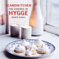 Scandikitchen : The Essence of Hygge （Reprint）