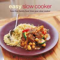 Easy Slow Cooker : Fuss-Free Food from Your Slow Cooker