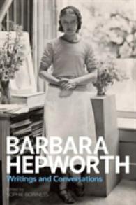 Barbara Hepworth : Writings and Conversations