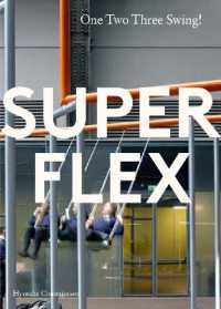 SUPERFLEX : One Two Three Swing! (Hyundai Commission)