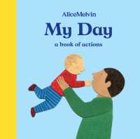 My Day : A Book of Actions （Board Book）