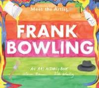 Meet the Artist: Frank Bowling : An Art Activity Book (Meet the Artist)