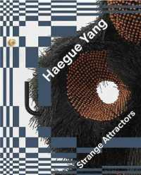 Haegue Yang: Strange Attractors