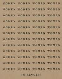 Women in Revolt! : Art and Activism in the UK 1970-90