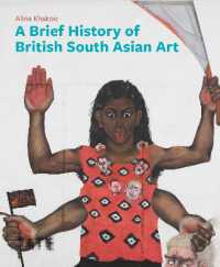 A Brief History of British South Asian Art (Brief Histories)