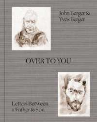 Over to You : Letters between a Father & Son