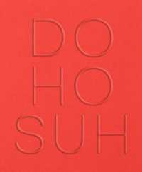 Do Ho Suh : Walk the House