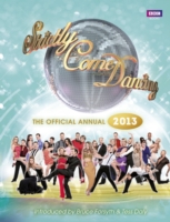 Strictly Come Dancing : The Official Annual 2013