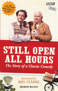 Still Open All Hours : The Story of a Classic Comedy