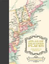 Atlas of Imagined Places : from Lilliput to Gotham City (Atlases of the Imagination)