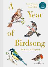 A Year of Birdsong : 52 Stories of Songbirds