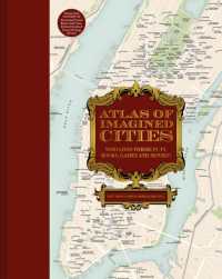 Atlas of Imagined Cities : Who lives where in TV, books, games and movies? (Atlases of the Imagination)