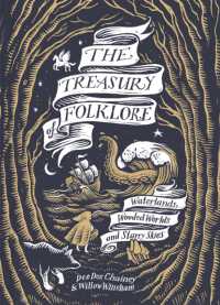 The Treasury of Folklore : Waterlands, Wooded Worlds and Starry Skies