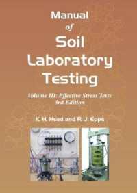 Manual of Soil Laboratory Testing, Volume Three: Effective Stress Tests （3RD）