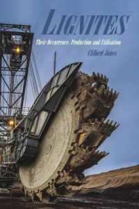 Lignites : Their Occurrence， Production and Utilisation