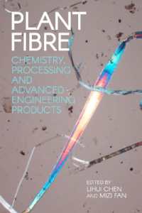 Plant Fibre : Chemistry, Processing and Advanced Engineering Products