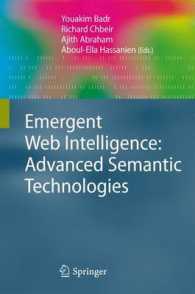 Emergent Web Intelligence : Advanced Semantic Technologies (Advanced Information and Knowledge Processing)