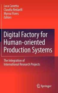 Digital Factory for Human-Oriented Production System : The Integration of International Research Projects