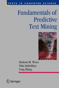Fundamentals of Predictive Text Mining (Texts in Computer Science) 〈Vol. 41〉