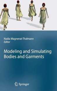 身体と衣服：モデル化とシミュレーション<br>Modeling and Simulating Bodies and Garments