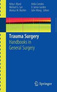 外傷外科ハンドブック<br>Trauma Surgery : Handbooks in General Surgery