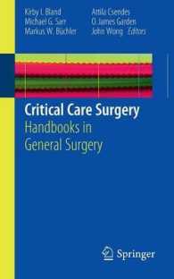 集中治療外科ハンドブック<br>Critical Care Surgery : Handbooks in General Surgery