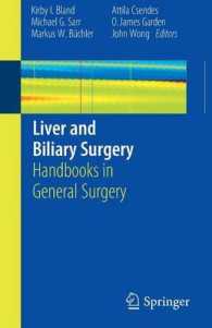 肝・胆外科ハンドブック<br>Liver and Biliary Surgery : Handbooks in General Surgery