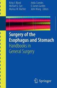 食道・胃外科ハンドブック<br>Surgery of the Esophagus and Stomach : Handbooks in General Surgery
