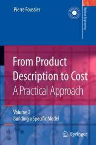 From Product Description to Cost- a Practical Approach : Building a Specific Model (Decision Engineering) 〈2〉