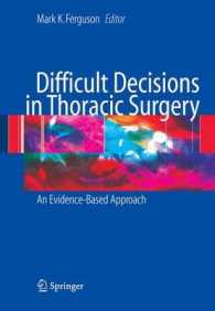 Difficult Decisions in Thoracic Surgery （2007）
