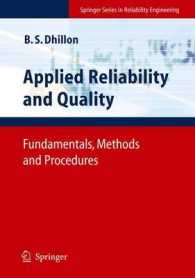 Applied Reliability and Quality : Fundamentals, Methods and Procedures (Springer Series in Reliability Engineering)