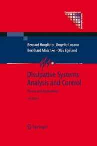 Dissipative Systems Analysis and Control : Theory and Applications (Communications and Control Engineering) （2ND）