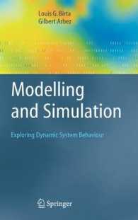Modelling and Simulation : Exploring Dynamic System Behaviour