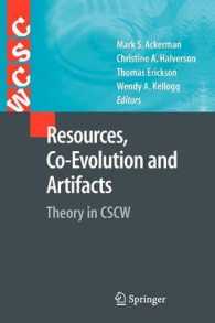Resources, Co-evolution and Artifacts : Theory in Cscw (Computer Supported Cooperative Work)