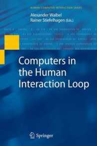 Computers in the Human Interaction Loop (Human-computer Interaction Series)