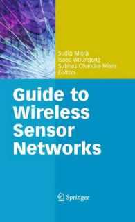 Guide to Wireless Sensor Networks (Computer Communications and Networks)