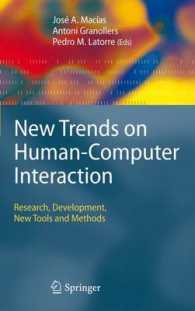 New Trends on Human-computer Interaction : Research, Development, New Tools and Methods