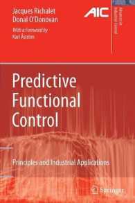 Predictive Functional Control: Principles and Industrial Applications (Advances in Industrial Control)