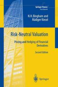 Risk-neutral Valuation : Pricing and Hedging of Financial Derivatives (Springer Finance) （2ND）