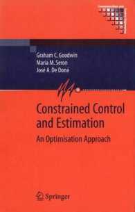 Constrained Control and Estimation : An Optimisation Approach