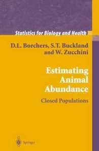 Estimating Animal Abundance : Closed Populations (Statistics for Biology and Health)