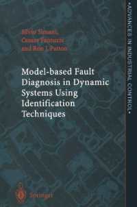 Model-based Fault Diagnosis in Dynamic Systems Using Identification Techniques (Advances in Industrial Control)