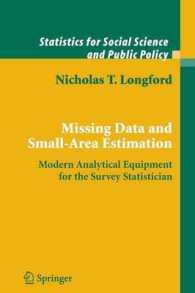 Missing Data and Small-area Estimation : Modern Analytical Equipment for the Survey Statistician (Statistics for Social and Behavioral Sciences) -- Pa
