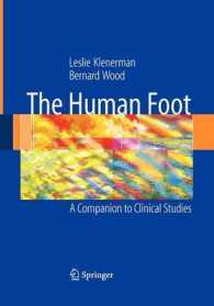 The Human Foot : A Companion to Clinical Studies
