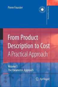 From Product Description to Cost- a Practical Approach : The Parametric Approach (Decision Engineering) 〈1〉