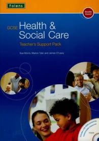 Gcse Health & Social Care: Teacher's Support Pack -- Mixed media produ