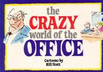 The Crazy World of the Office (Crazy World)