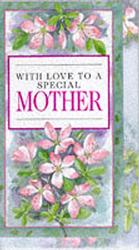 With Love to a Special Mother (Everyday)