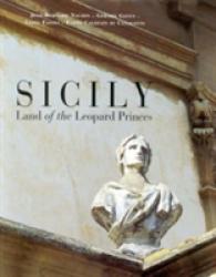 Sicily: Land of the Leopard Princes