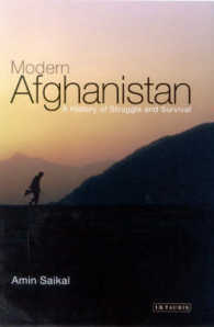 アフガニスタン現代史<br>Modern Afghanistan : A History of Struggle and Survival